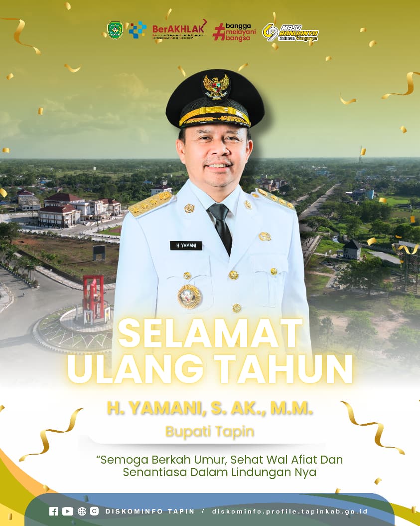 Selamat Ulang Tahun Bapak Bupati Tapin