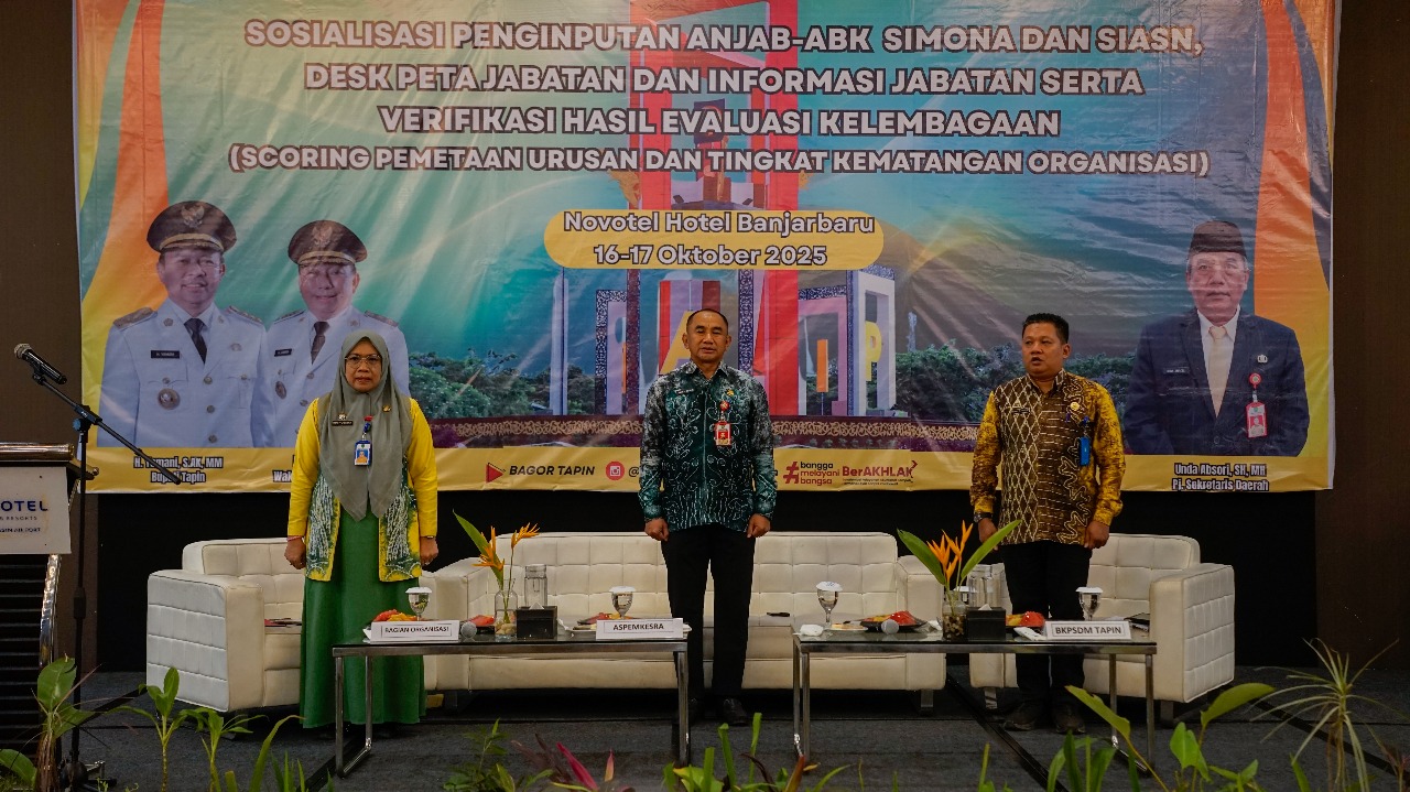 Sosialisasi Penginputan ANJAB-ABK SIMONA dan SIASN Digelar, Wujudkan Tata Kelola Kelembagaan yang Efektif di Tapin